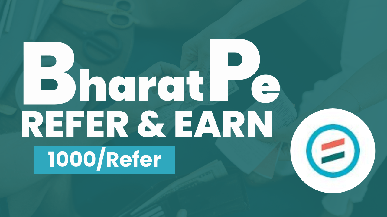 BharatPe refer and earn